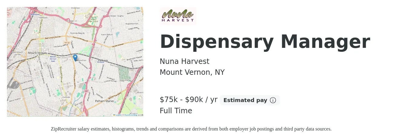 Nuna Harvest job posting for a Dispensary Manager in Mount Vernon, NY with a salary of $75,000 to $90,000 Yearly with a map of Mount Vernon location.
