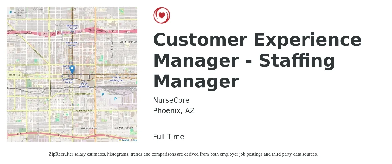 NurseCore job posting for a Customer Experience Manager - Staffing Manager in Phoenix, AZ with a salary of $39,400 to $54,100 Yearly with a map of Phoenix location.