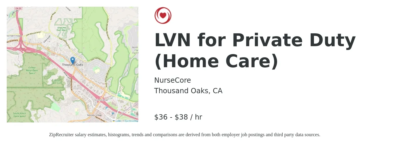 NurseCore job posting for a LVN for Private Duty (Home Care) in Thousand Oaks, CA with a salary of $35 to $40 Hourly with a map of Thousand Oaks location.