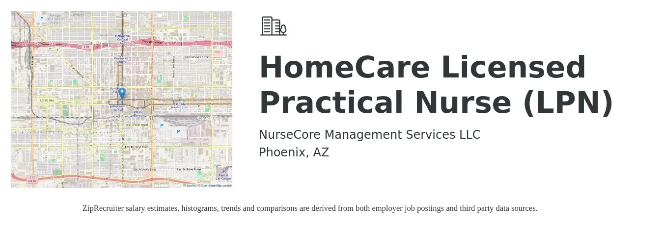 NurseCore Management Services LLC job posting for a HomeCare Licensed Practical Nurse (LPN) in Phoenix, AZ with a salary of $26 to $35 Hourly with a map of Phoenix location.