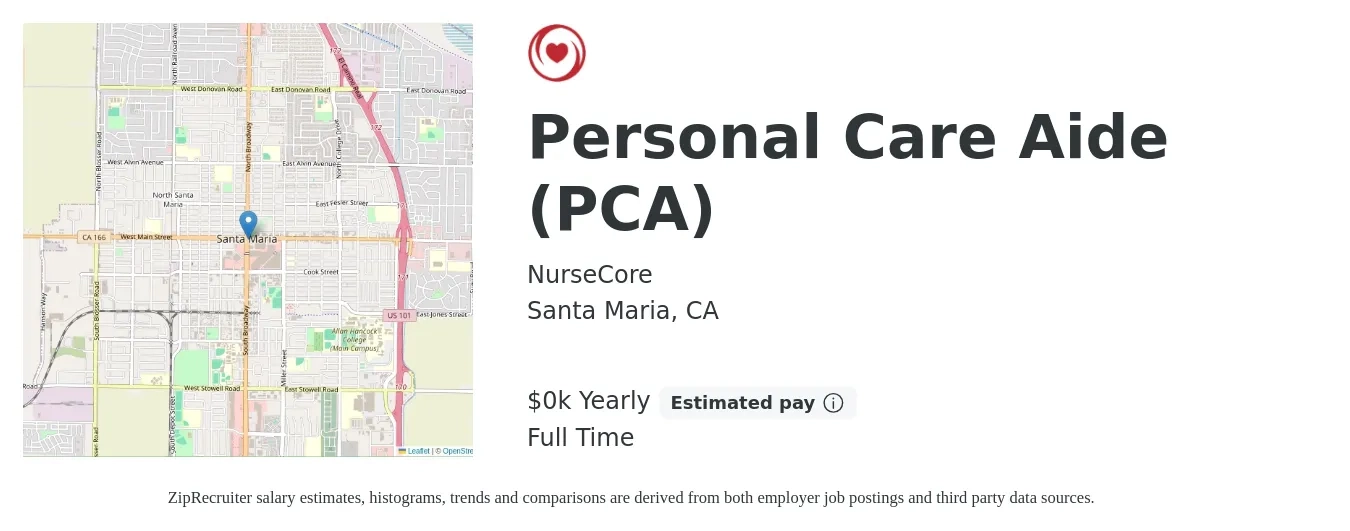 NurseCore job posting for a Personal Care Aide (PCA) in Santa Maria, CA with a salary of $16 to $19 Yearly with a map of Santa Maria location.