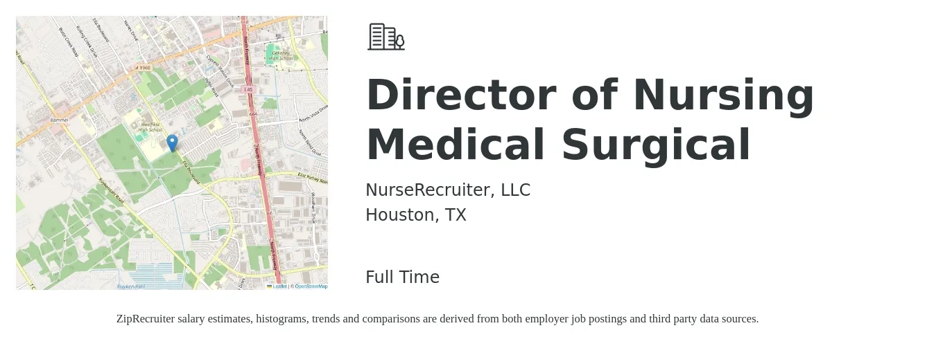 NurseRecruiter, LLC job posting for a Director of Nursing Medical Surgical in Houston, TX with a salary of $43 to $66 Hourly with a map of Houston location.