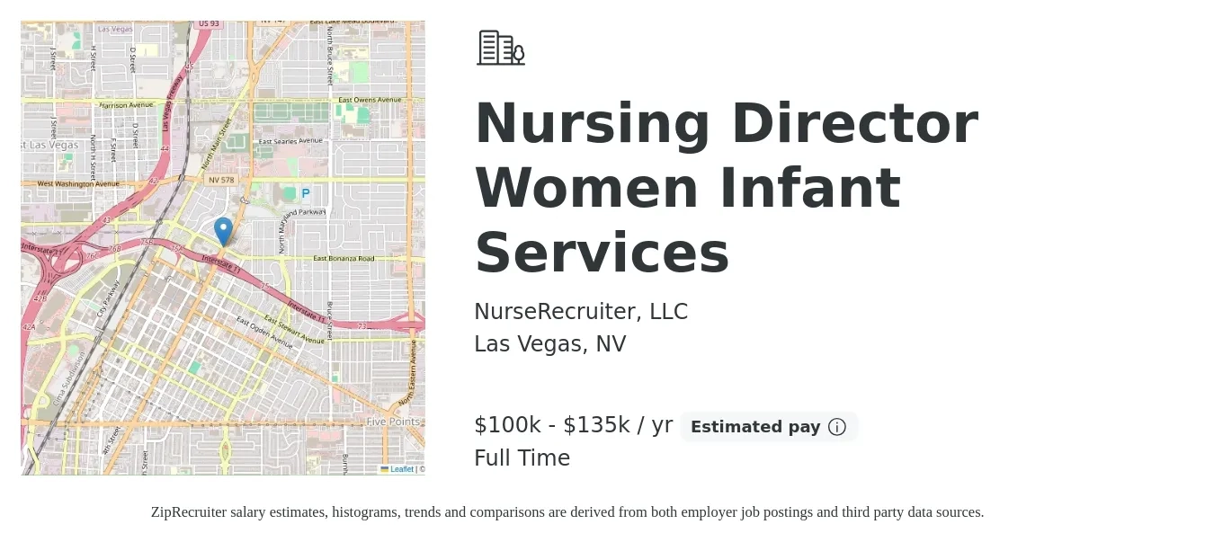 NurseRecruiter, LLC job posting for a Nursing Director Women Infant Services in Las Vegas, NV with a salary of $100,000 to $135,000 Yearly with a map of Las Vegas location.