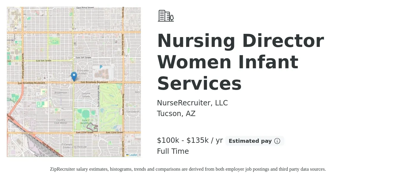 NurseRecruiter, LLC job posting for a Nursing Director Women Infant Services in Tucson, AZ with a salary of $100,000 to $135,000 Yearly with a map of Tucson location.