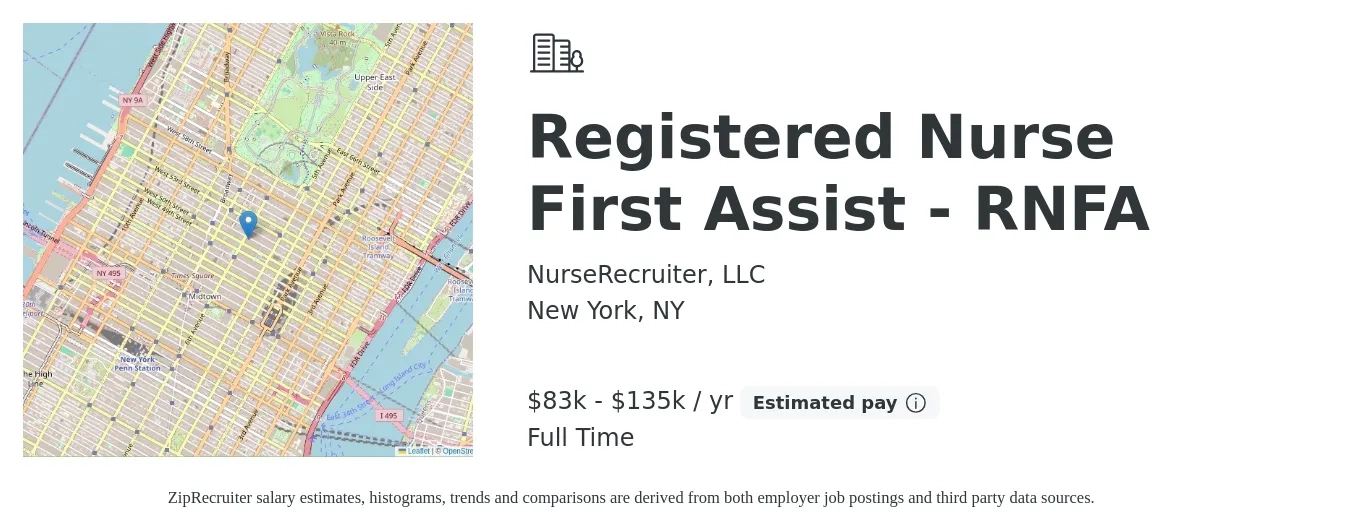 NurseRecruiter, LLC job posting for a Registered Nurse First Assist - RNFA in New York, NY with a salary of $83,200 to $135,000 Yearly with a map of New York location.