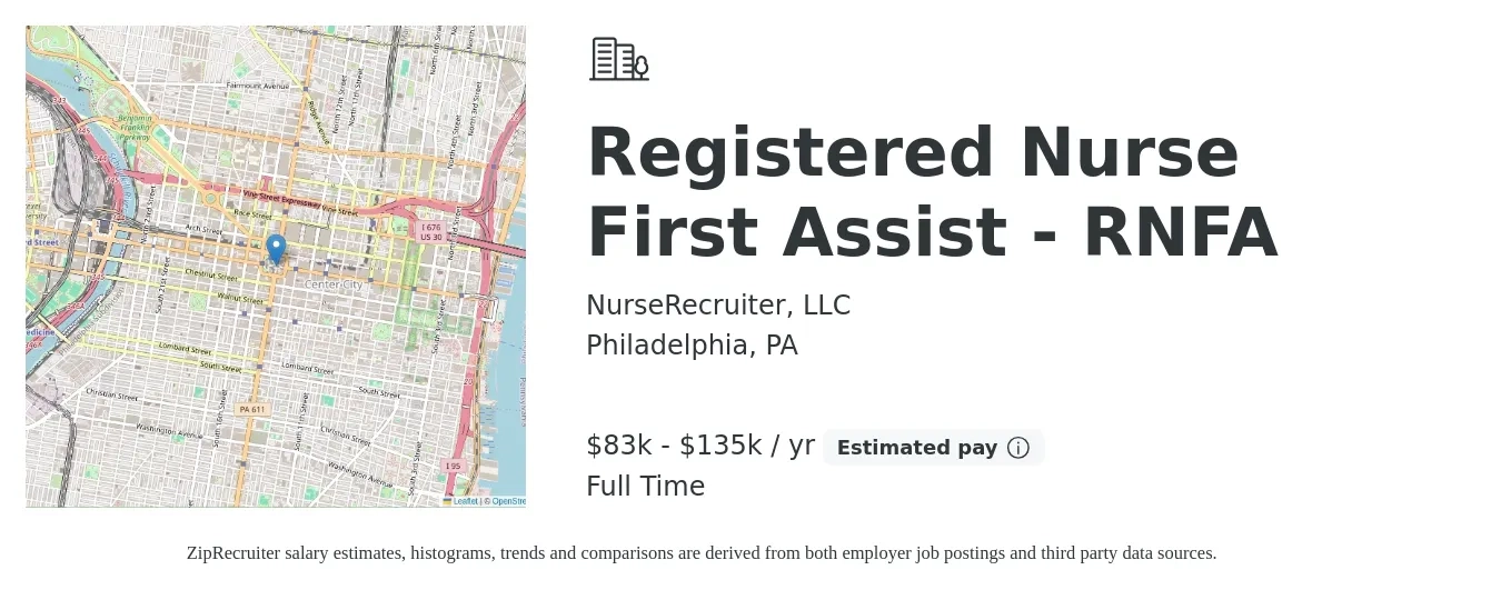 NurseRecruiter, LLC job posting for a Registered Nurse First Assist - RNFA in Philadelphia, PA with a salary of $83,200 to $135,000 Yearly with a map of Philadelphia location.