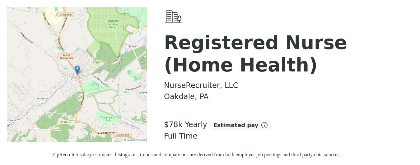 NurseRecruiter, LLC job posting for a Registered Nurse (Home Health) in Oakdale, PA with a salary of $78,000 Yearly with a map of Oakdale location.