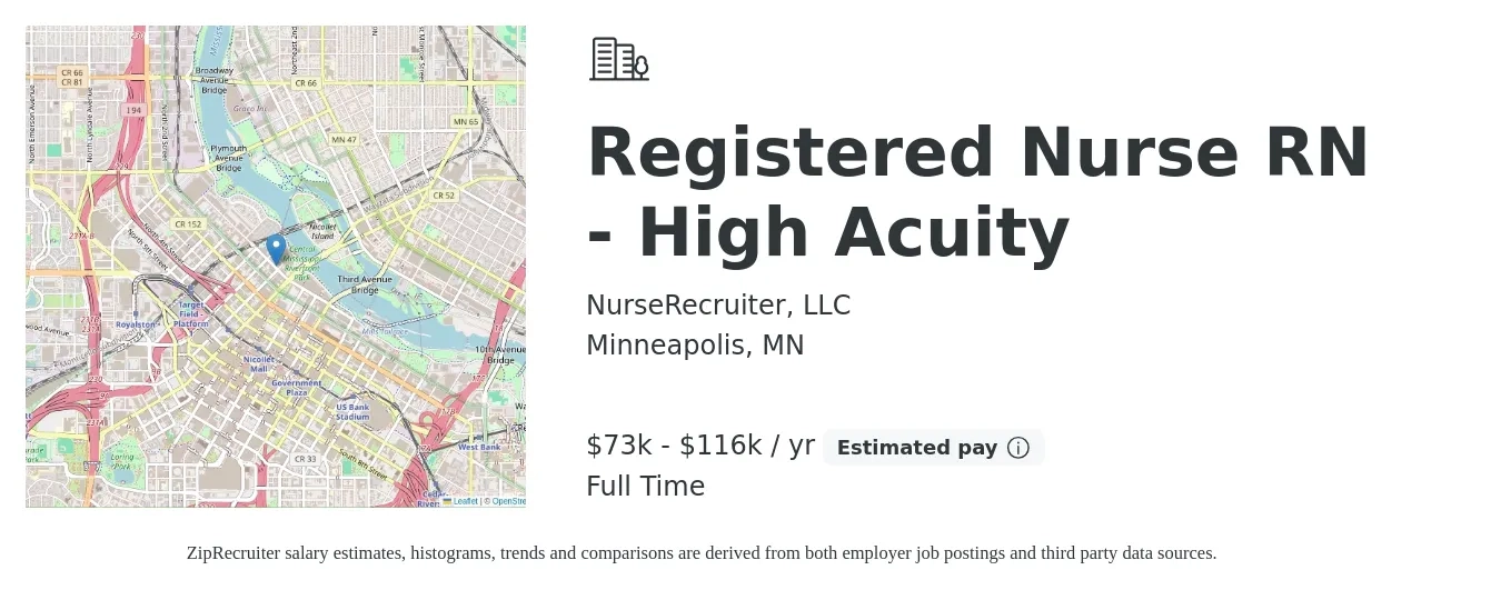 NurseRecruiter, LLC job posting for a Registered Nurse RN - High Acuity in Minneapolis, MN with a salary of $73,733 to $116,709 Yearly with a map of Minneapolis location.