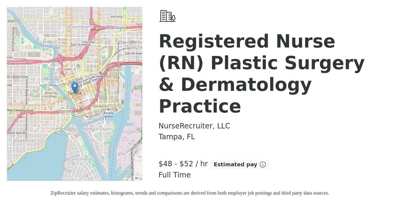 NurseRecruiter, LLC job posting for a Registered Nurse (RN) Plastic Surgery & Dermatology Practice in Tampa, FL with a salary of $50 to $55 Hourly with a map of Tampa location.