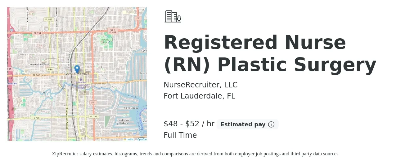 NurseRecruiter, LLC job posting for a Registered Nurse (RN) Plastic Surgery in Fort Lauderdale, FL with a salary of $50 to $55 Hourly with a map of Fort Lauderdale location.