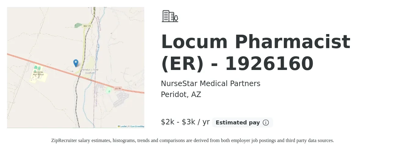 NurseStar Medical Partners job posting for a Locum Pharmacist (ER) - 1926160 in Peridot, AZ with a salary of $2,900 to $3,200 Yearly with a map of Peridot location.