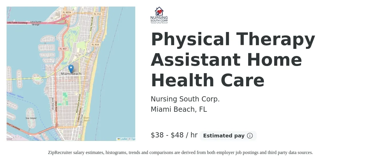 Nursing South Corp. job posting for a Physical Therapy Assistant Home Health Care in Miami Beach, FL with a salary of $40 to $50 Hourly with a map of Miami Beach location.