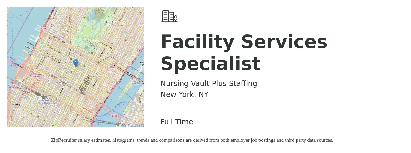 Nursing Vault Plus Staffing job posting for a Facility Services Specialist in New York, NY with a salary of $56,900 to $93,000 Yearly with a map of New York location.