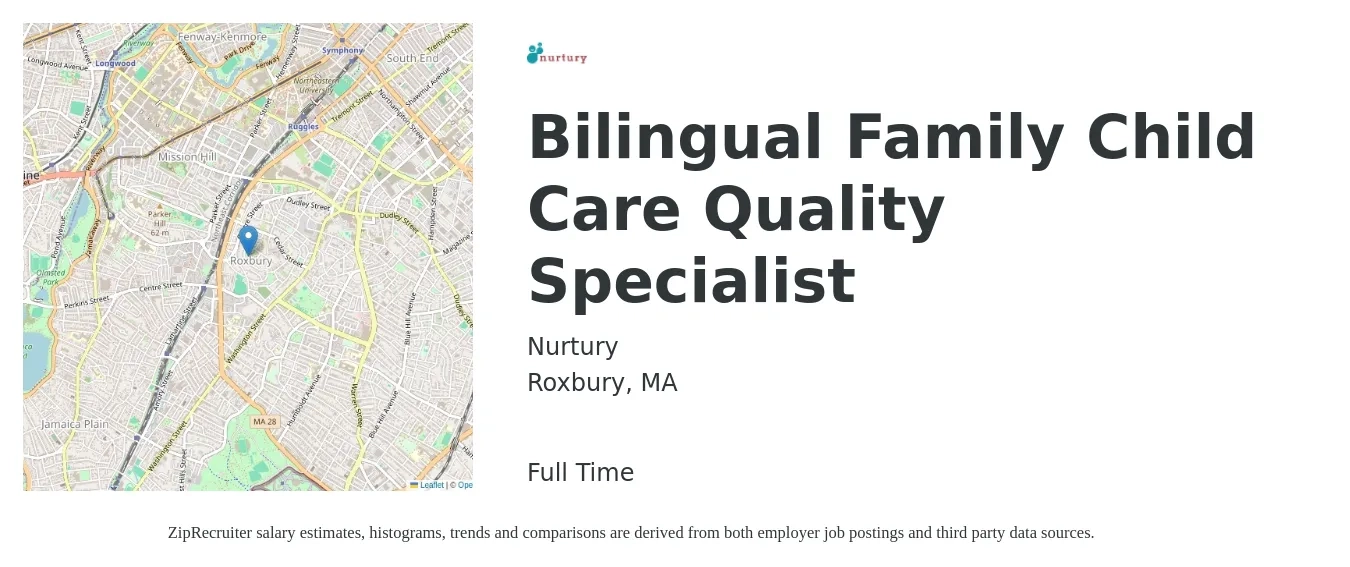 Nurtury job posting for a Bilingual Family Child Care Quality Specialist in Roxbury, MA with a salary of $18 to $24 Hourly with a map of Roxbury location.