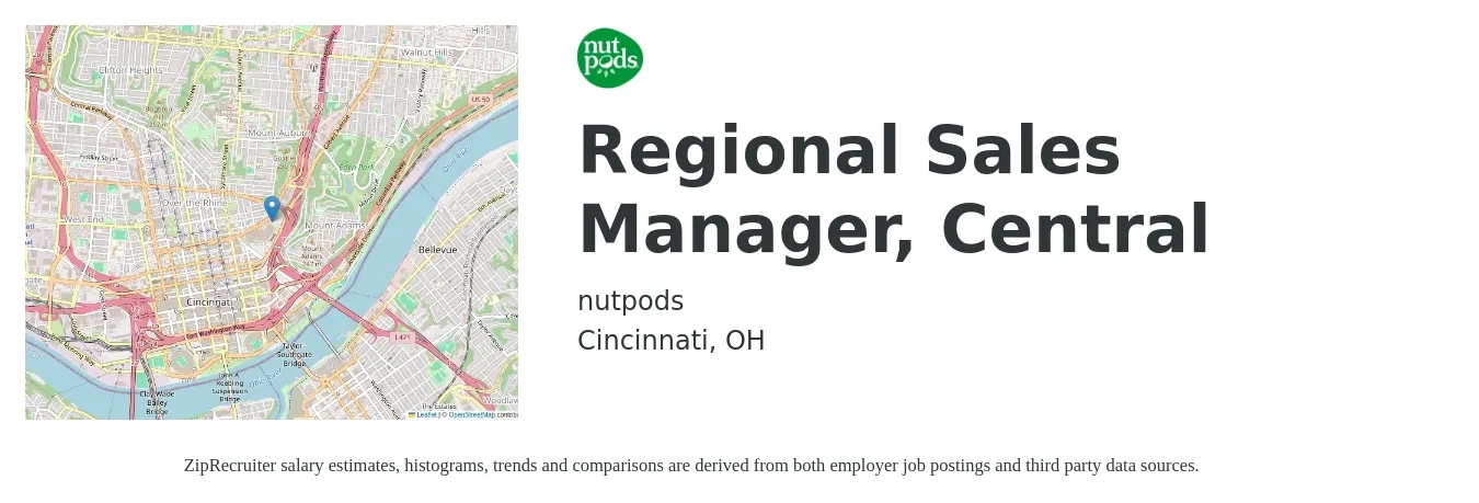 nutpods job posting for a Regional Sales Manager, Central in Cincinnati, OH with a salary of $69,100 to $107,900 Yearly with a map of Cincinnati location.