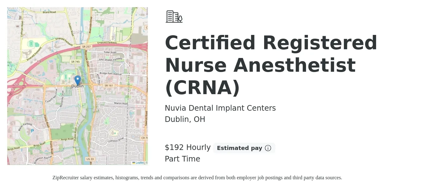Nuvia Dental Implant Centers job posting for a Certified Registered Nurse Anesthetist (CRNA) in Dublin, OH with a salary of $200 Hourly with a map of Dublin location.