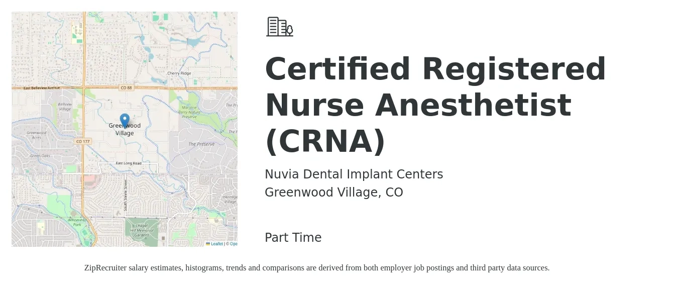 Nuvia Dental Implant Centers job posting for a Certified Registered Nurse Anesthetist (CRNA) in Greenwood Village, CO with a salary of $200 Hourly with a map of Greenwood Village location.