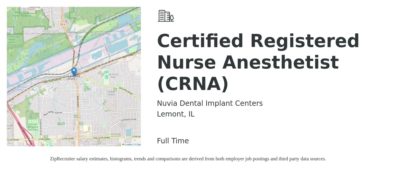 Nuvia Dental Implant Centers job posting for a Certified Registered Nurse Anesthetist (CRNA) in Lemont, IL with a salary of $200,000 to $380,000 Yearly with a map of Lemont location.