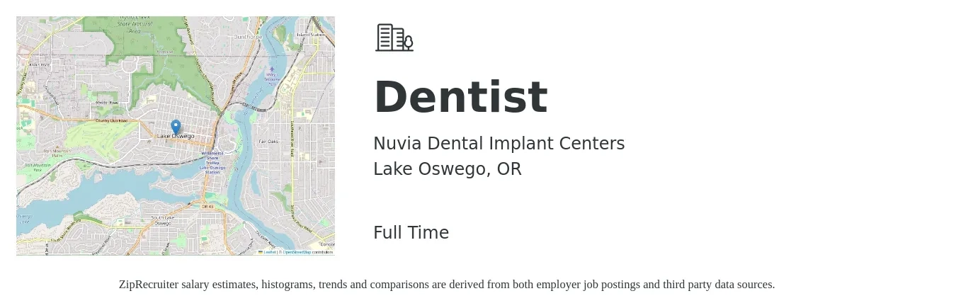 Nuvia Dental Implant Centers job posting for a Dentist in Lake Oswego, OR with a salary of $550,000 Yearly with a map of Lake Oswego location.