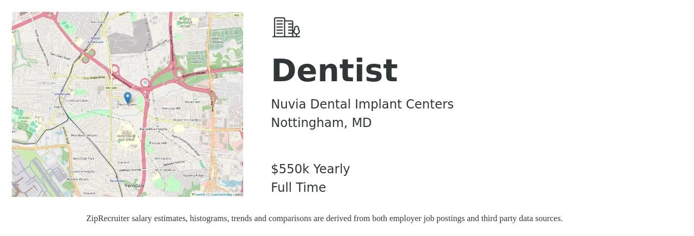 Nuvia Dental Implant Centers job posting for a Dentist in Nottingham, MD with a salary of $550,000 Yearly with a map of Nottingham location.