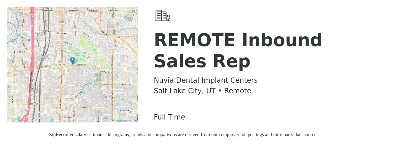 Nuvia Dental Implant Centers job posting for a Remote Inbound Sales Rep in Salt Lake City, UT with a salary of $200,000 Yearly with a map of Salt Lake City location.