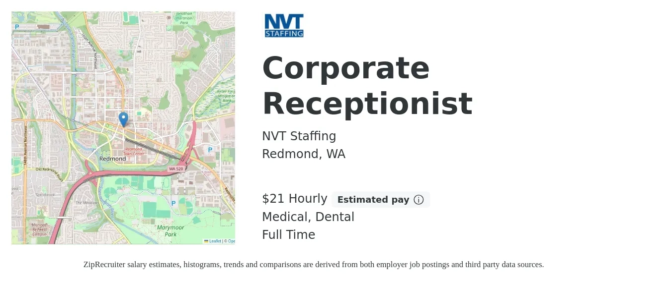 NVT Staffing job posting for a Corporate Receptionist in Redmond, WA with a salary of $22 Hourly and benefits including dental, and medical with a map of Redmond location.