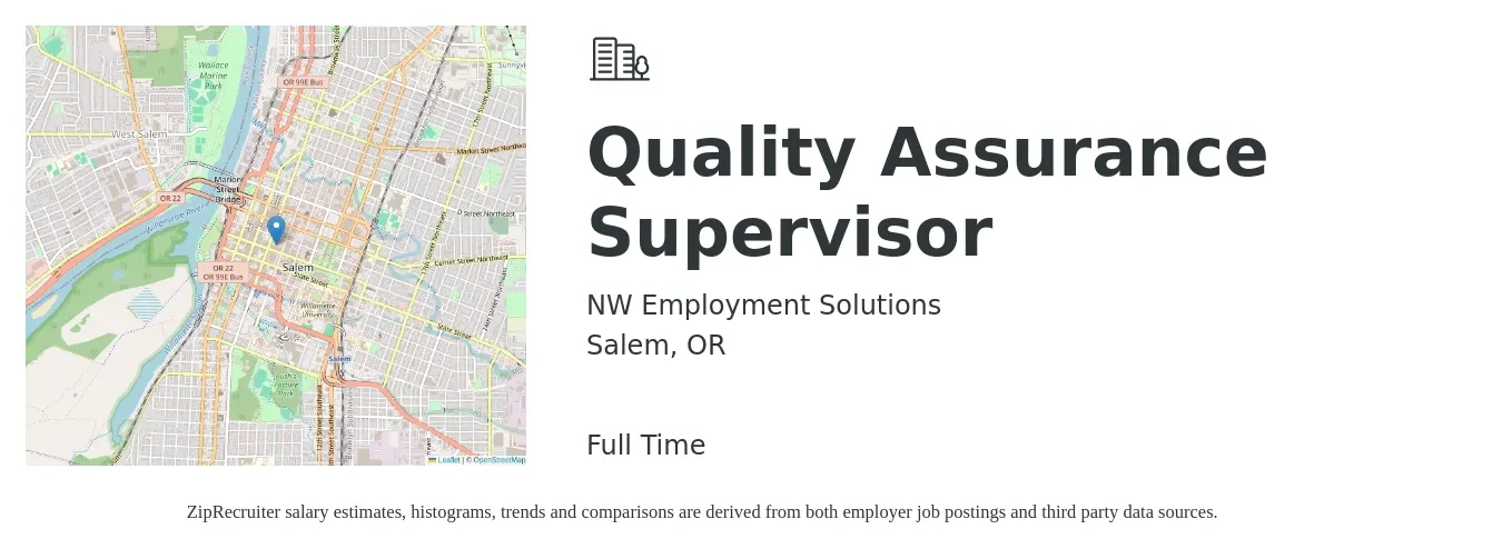 NW Employment Solutions job posting for a Quality Assurance Supervisor in Salem, OR with a salary of $83,400 to $145,200 Yearly with a map of Salem location.