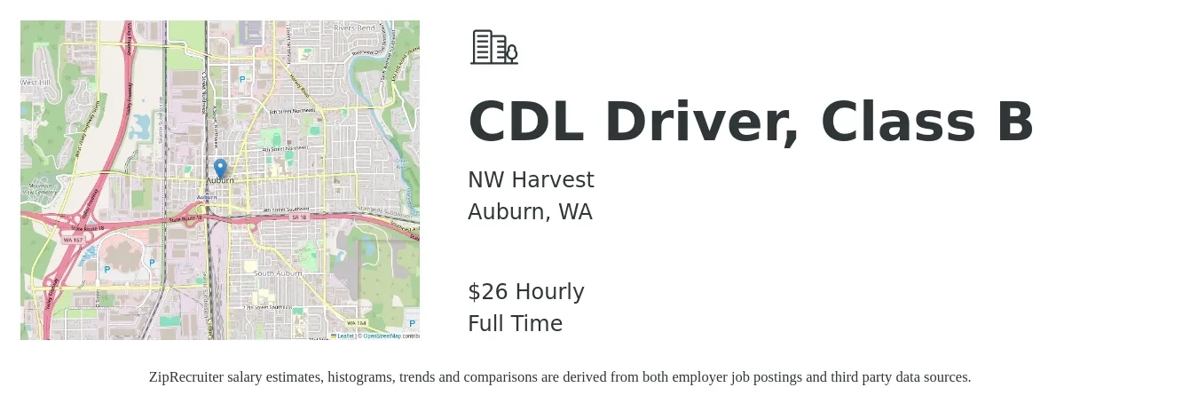 NW Harvest job posting for a CDL Driver, Class B in Auburn, WA with a salary of $24 to $28 Hourly with a map of Auburn location.