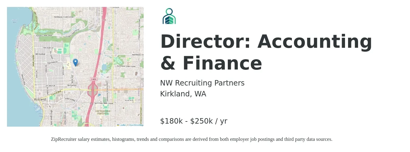 NW Recruiting Partners job posting for a Director: Accounting & Finance in Kirkland, WA with a salary of $180,000 to $250,000 Yearly with a map of Kirkland location.