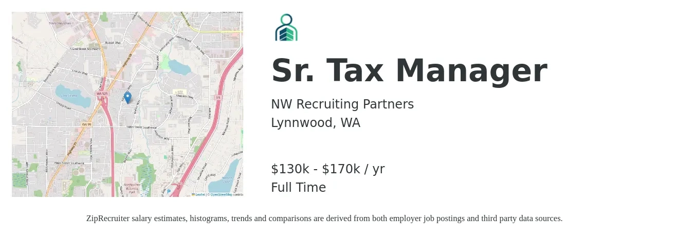 NW Recruiting Partners job posting for a Sr. Tax Manager in Lynnwood, WA with a salary of $130,000 to $170,000 Yearly with a map of Lynnwood location.