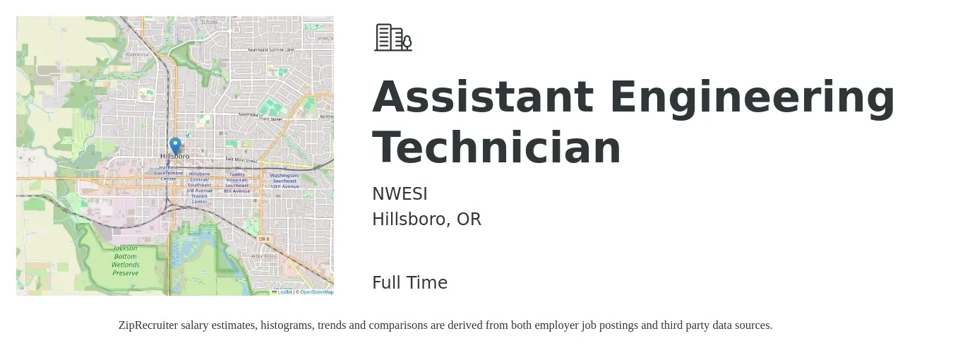 NWESI job posting for a Assistant Engineering Technician in Hillsboro, OR with a salary of $25 Hourly with a map of Hillsboro location.