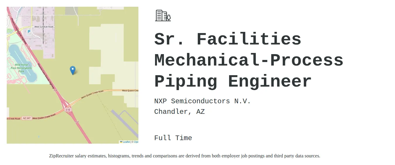 NXP Semiconductors N.V. job posting for a Sr. Facilities Mechanical-Process Piping Engineer in Chandler, AZ with a salary of $101,200 to $158,100 Annually with a map of Chandler location.