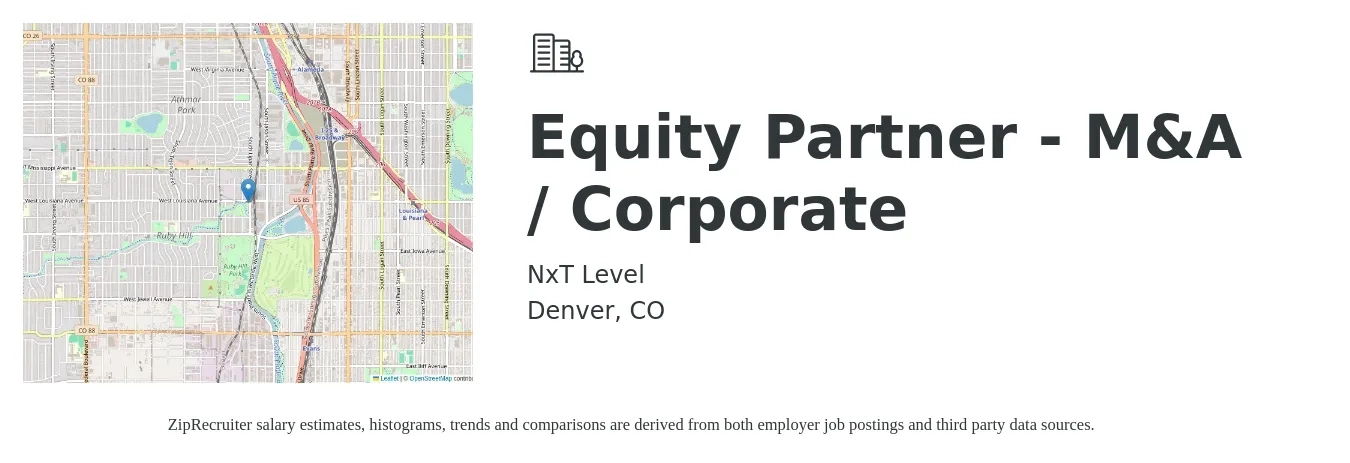 NxT Level job posting for a Equity Partner - M&A / Corporate in Denver, CO with a salary of $106,200 to $179,400 Yearly with a map of Denver location.