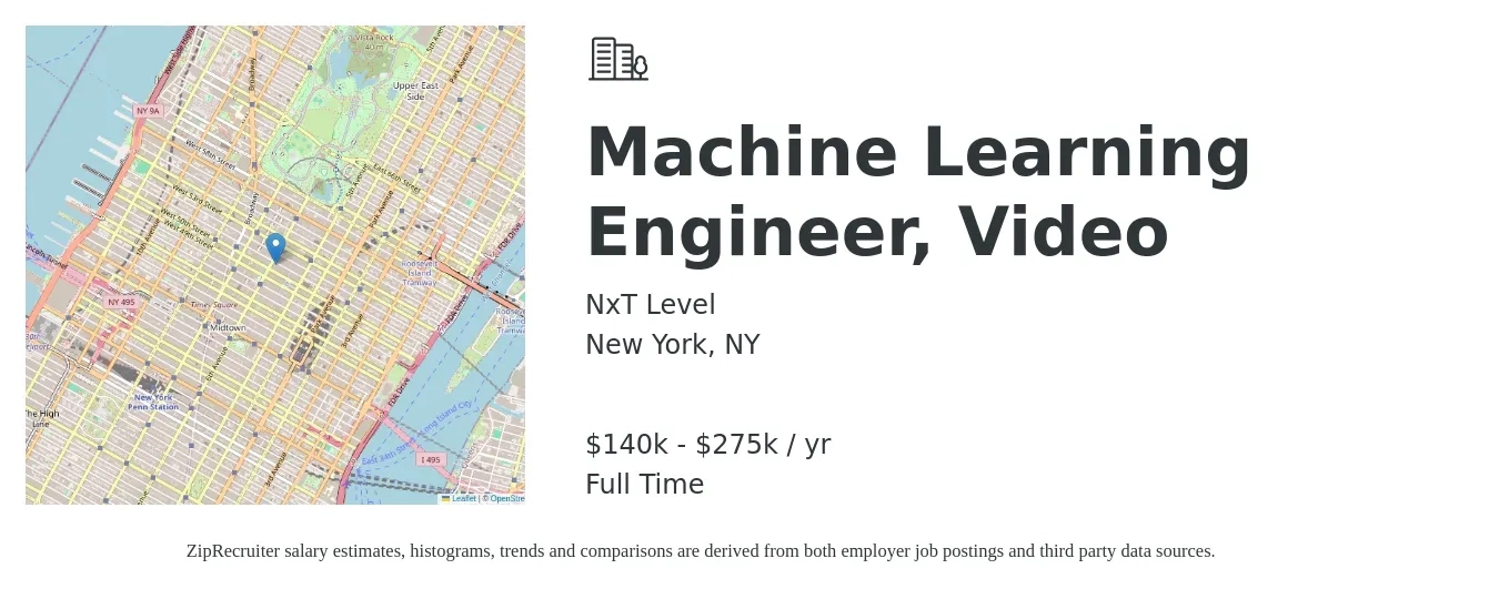 NxT Level job posting for a Machine Learning Engineer, Video in New York, NY with a salary of $140,000 to $200,000 Yearly with a map of New York location.