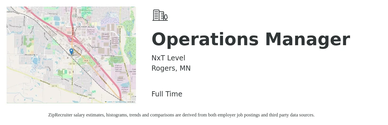 NxT Level job posting for a Operations Manager in Rogers, MN with a salary of $43,100 to $81,500 Yearly with a map of Rogers location.