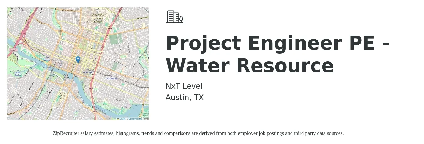 NxT Level job posting for a Project Engineer PE - Water Resource in Austin, TX with a salary of $78,400 to $107,200 Yearly with a map of Austin location.