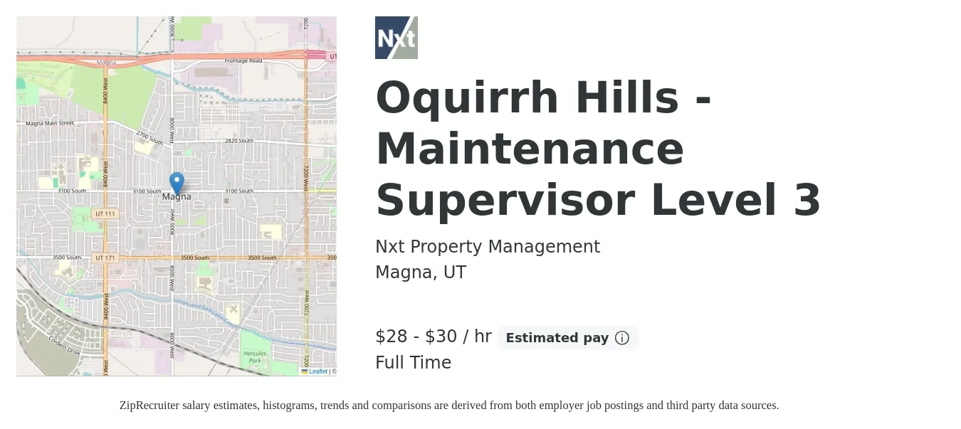 Nxt Property Management job posting for a Oquirrh Hills -Maintenance Supervisor Level 3 in Magna, UT with a salary of $60,000 to $66,000 Yearly with a map of Magna location.