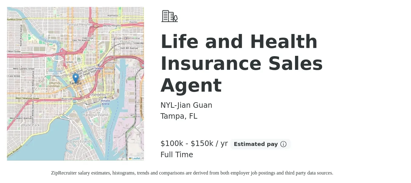 NYL-Jian Guan job posting for a Life And Health Insurance Sales Agent in Tampa, FL with a salary of $100,000 to $150,000 Yearly with a map of Tampa location.