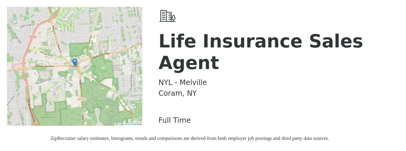 NYL - Melville job posting for a Life Insurance Sales Agent in Coram, NY with a salary of $100,000 Yearly with a map of Coram location.