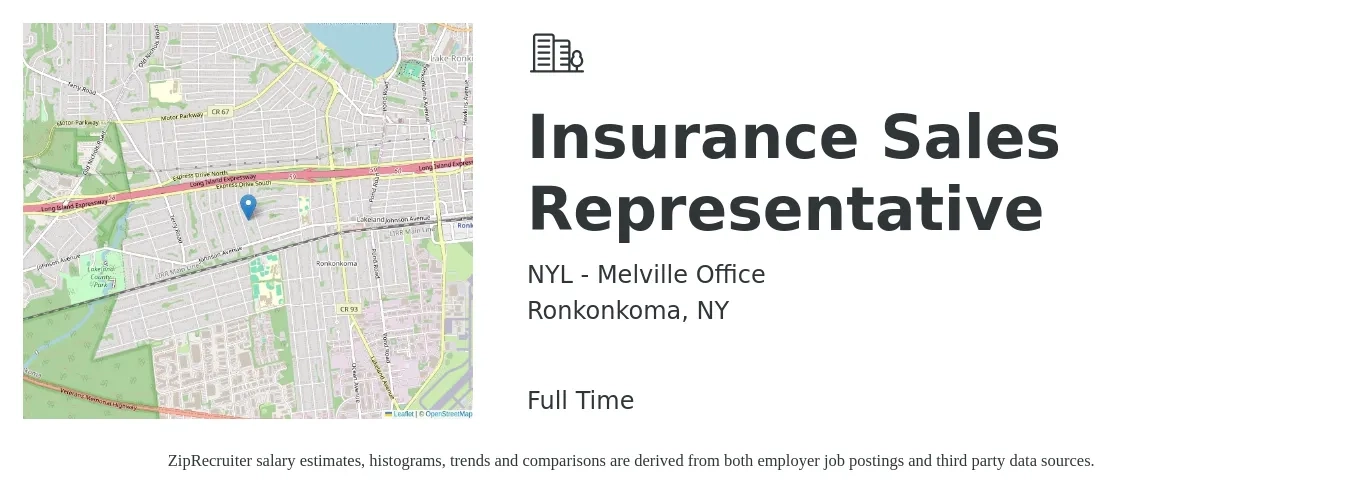 NYL - Melville Office job posting for a Insurance Sales Representative in Ronkonkoma, NY with a salary of $80,000 to $150,000 Yearly with a map of Ronkonkoma location.