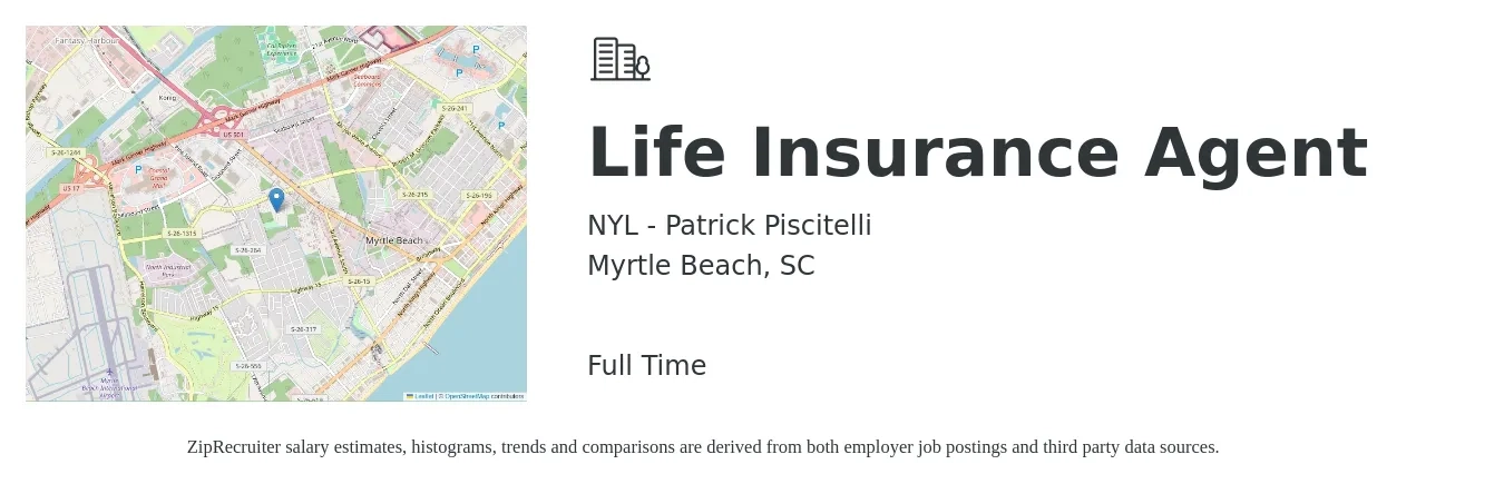 NYL - Patrick Piscitelli job posting for a Life Insurance Agent in Myrtle Beach, SC with a salary of $60,000 to $100,000 Yearly with a map of Myrtle Beach location.
