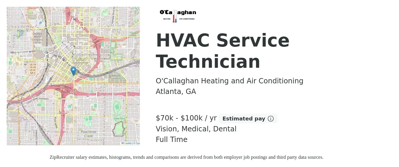 O’Callaghan Heating and Air Conditioning job posting for a HVAC Service Technician in Atlanta, GA with a salary of $70,000 to $100,000 Yearly (plus commission) and benefits including dental, medical, retirement, and vision with a map of Atlanta location.