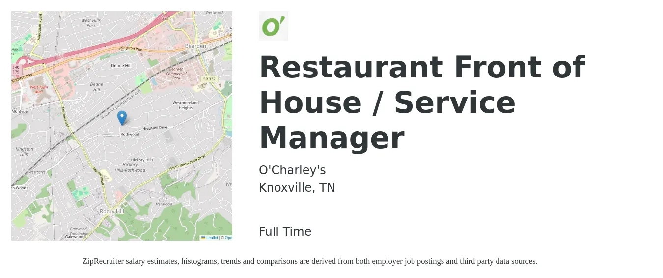 O'Charley's job posting for a Restaurant Front of House / Service Manager in Knoxville, TN with a salary of $14 to $27 Hourly with a map of Knoxville location.
