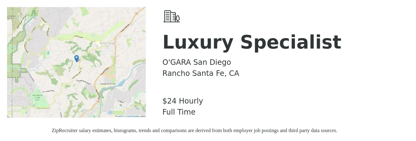 O'GARA San Diego job posting for a Luxury Specialist in Rancho Santa Fe, CA with a salary of $25 Hourly with a map of Rancho Santa Fe location.