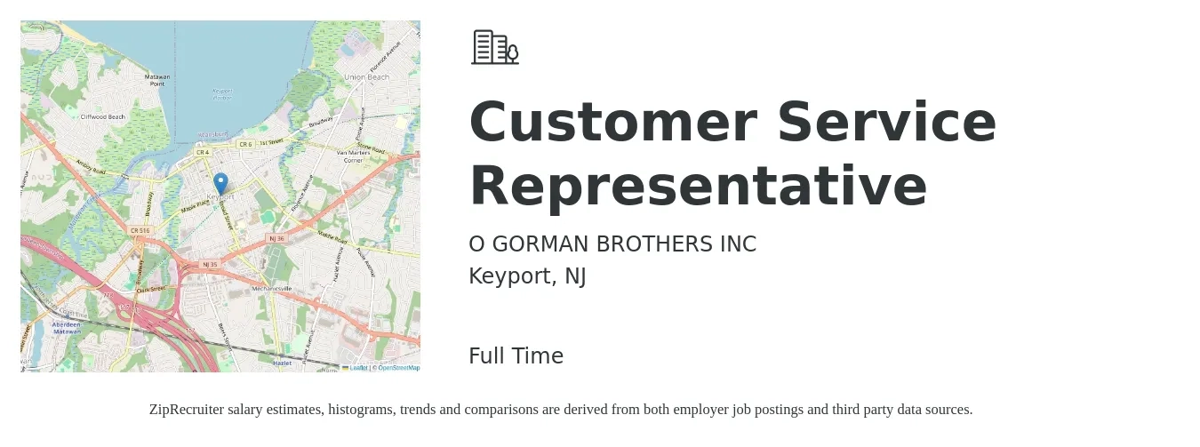 O GORMAN BROTHERS INC job posting for a Customer Service Representative in Keyport, NJ with a salary of $16 to $22 Hourly with a map of Keyport location.