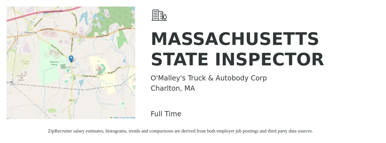O'Malley's Truck & Autobody Corp job posting for a MASSACHUSETTS STATE INSPECTOR in Charlton, MA with a salary of $41,100 to $67,800 Yearly with a map of Charlton location.