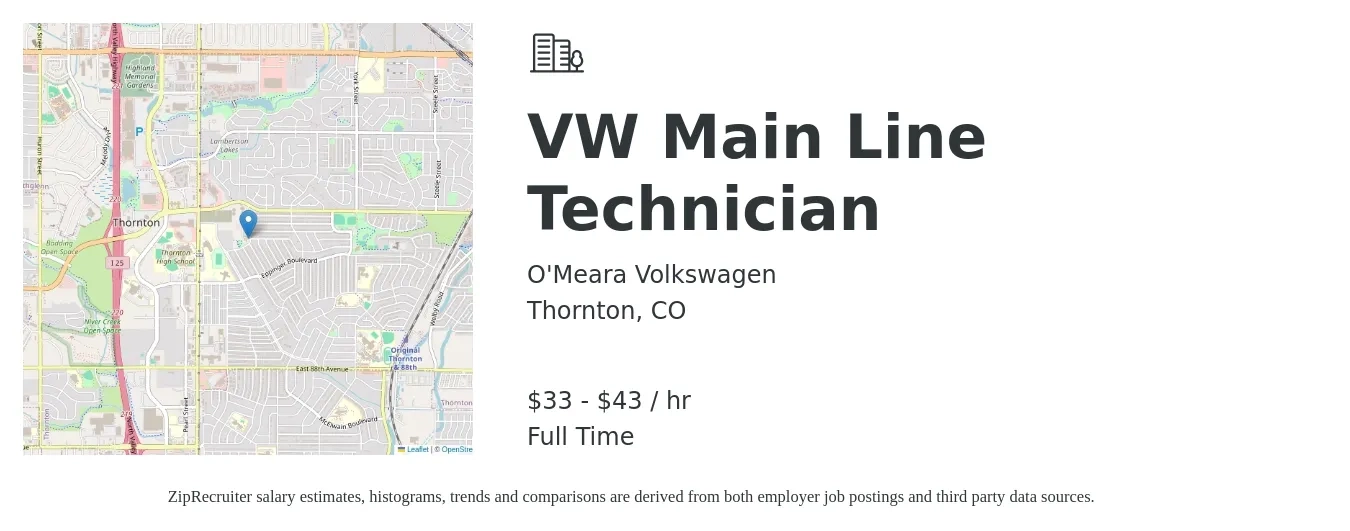 O'Meara Volkswagen job posting for a VW Main Line Technician in Thornton, CO with a salary of $35 to $45 Hourly with a map of Thornton location.