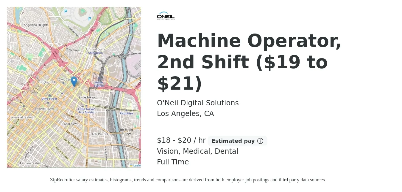 O'Neil Digital Solutions job posting for a Machine Operator, 2nd Shift ($19 to $21) in Los Angeles, CA with a salary of $19 to $21 Hourly and benefits including dental, life_insurance, medical, retirement, and vision with a map of Los Angeles location.