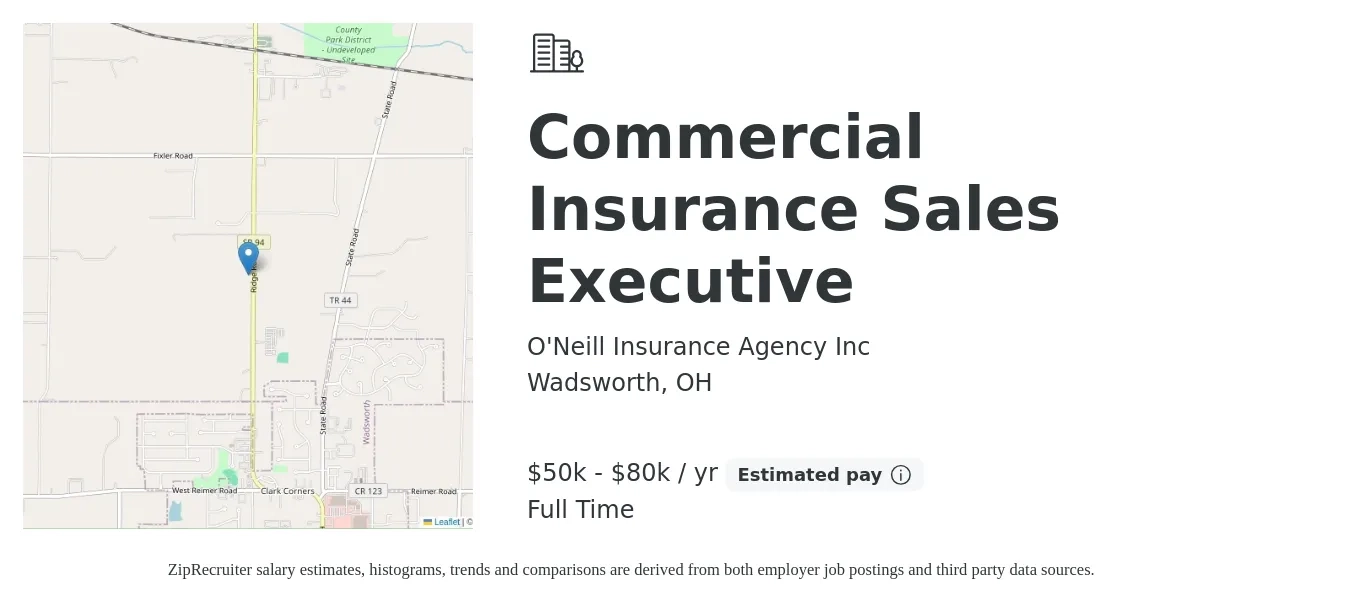 O'Neill Insurance Agency Inc job posting for a Commercial Insurance Sales Executive in Wadsworth, OH with a salary of $50,000 to $80,000 Yearly with a map of Wadsworth location.