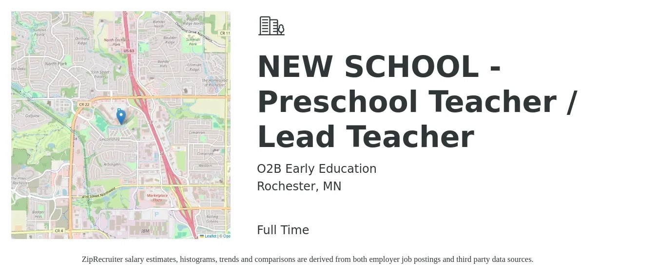 O2B Early Education job posting for a NEW SCHOOL - Preschool Teacher / Lead Teacher in Rochester, MN with a salary of $16 to $21 Hourly with a map of Rochester location.